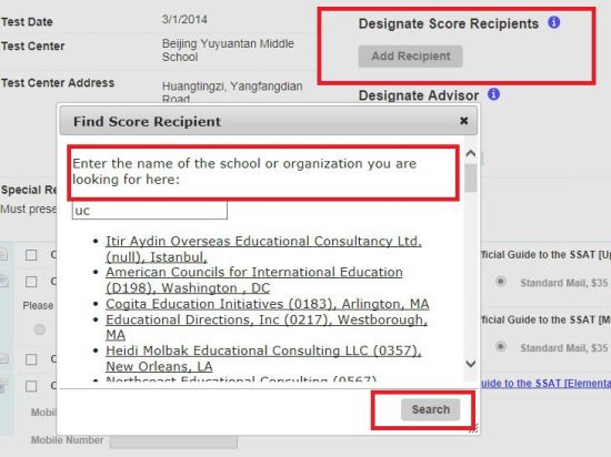 　　①选择成绩寄送学校。点击designate score recipients，在弹出页面中填写学校名称，按search查找学校。点击学校名称加入寄送列表。